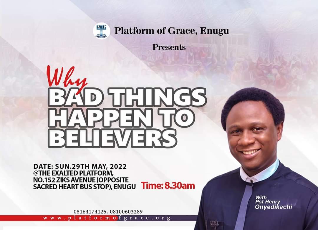 Why Bad Things Happen To Believers